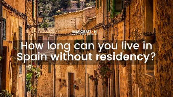 How long can I stay in Spain without becoming a resident?