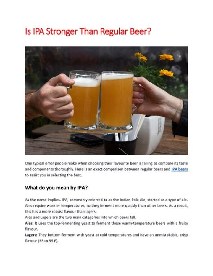 Is IPA stronger than regular beer?