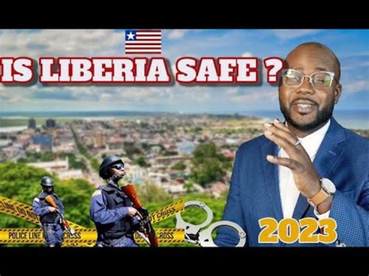 Is Liberia safe for living?