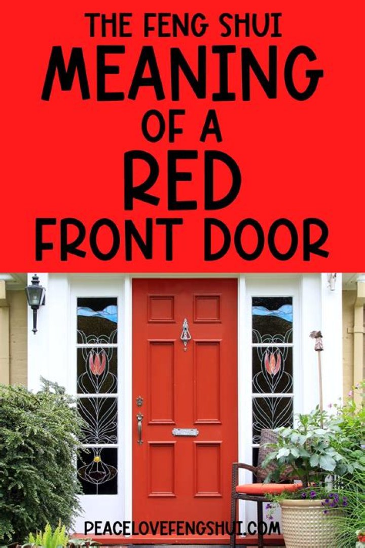 What does a red front door mean in Feng Shui?