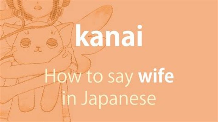What does Kanai mean in Japanese?