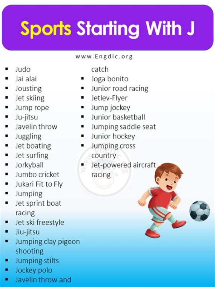 What is a sport that starts with J?