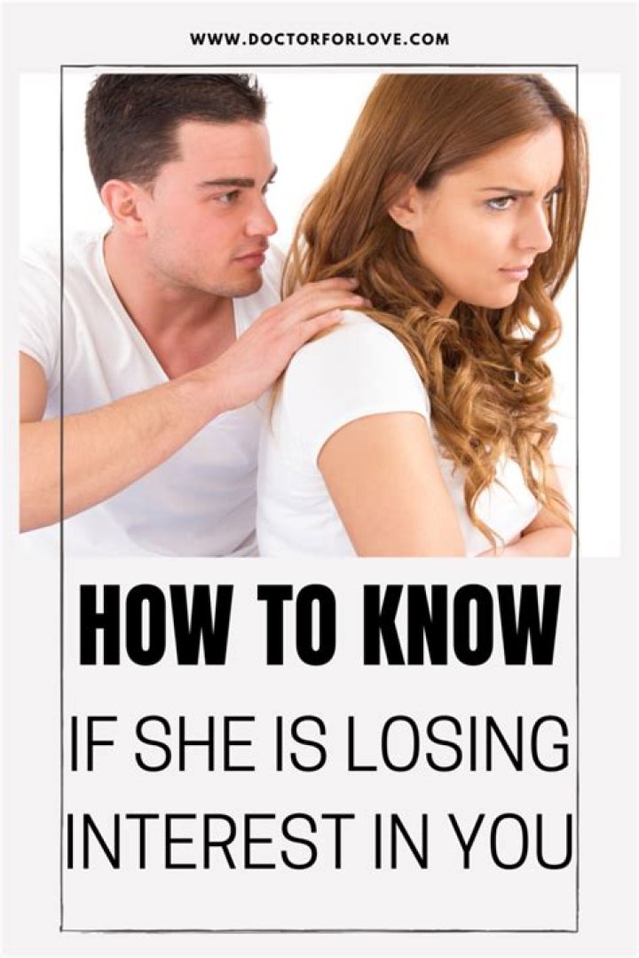 What to do if someone is losing interest in you?
